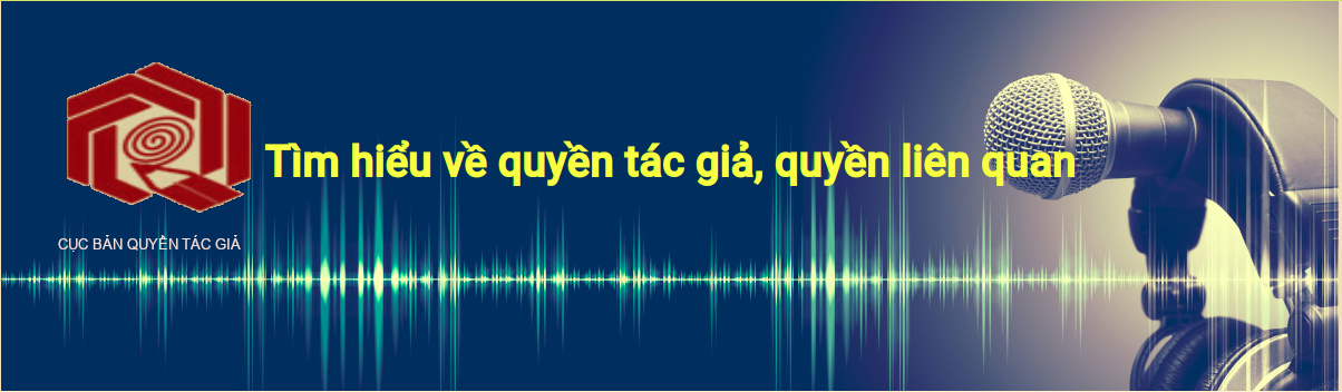 Cuộc thi trực tuyến “Tìm hiểu về quyền tác giả, quyền liên quan”